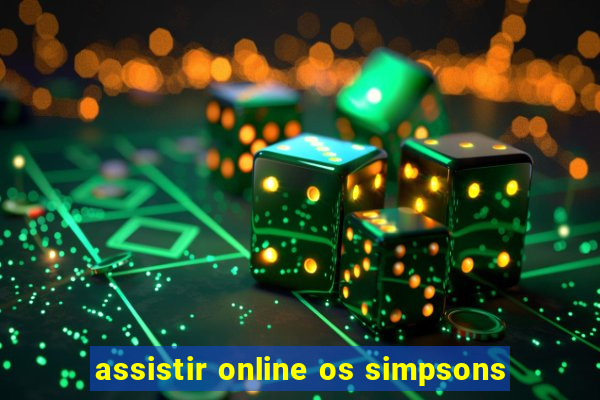 assistir online os simpsons